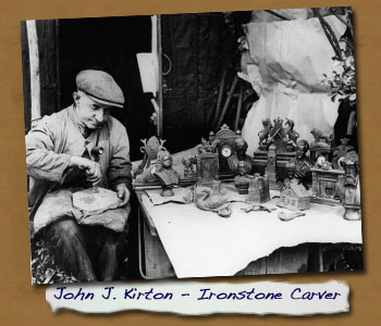 John J. Kirton - Ironstone Carver
 - Click On This for Larger Image
       (Opens in New Window)