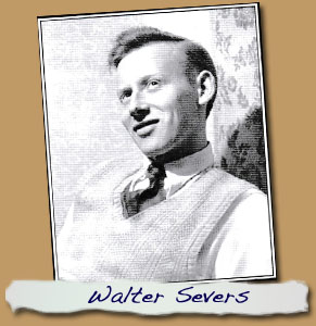 Walter Severs when young